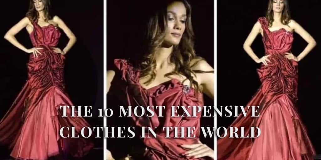 Most Expensive Clothes